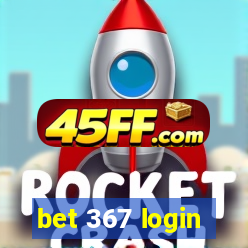 bet 367 login